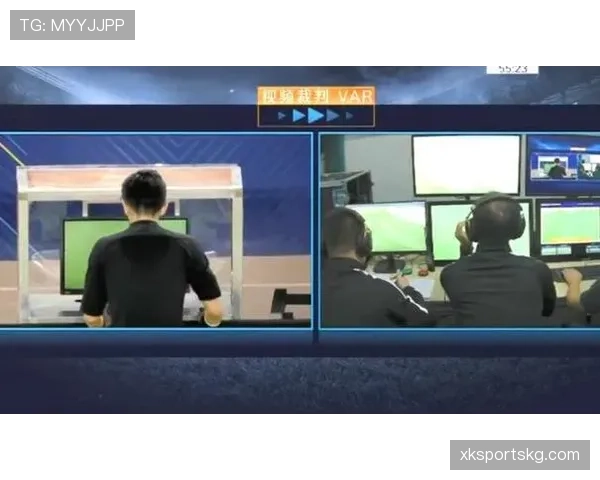 揭开VAR回看流程：裁判如何精准判罚关键瞬间？